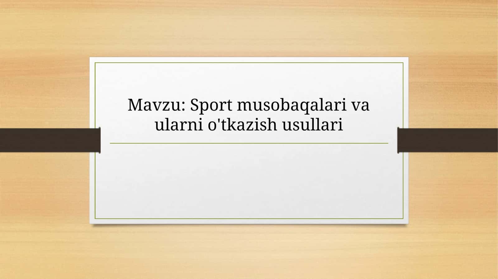 Sport musobaqalari va ularni o'tkazish usullari 1