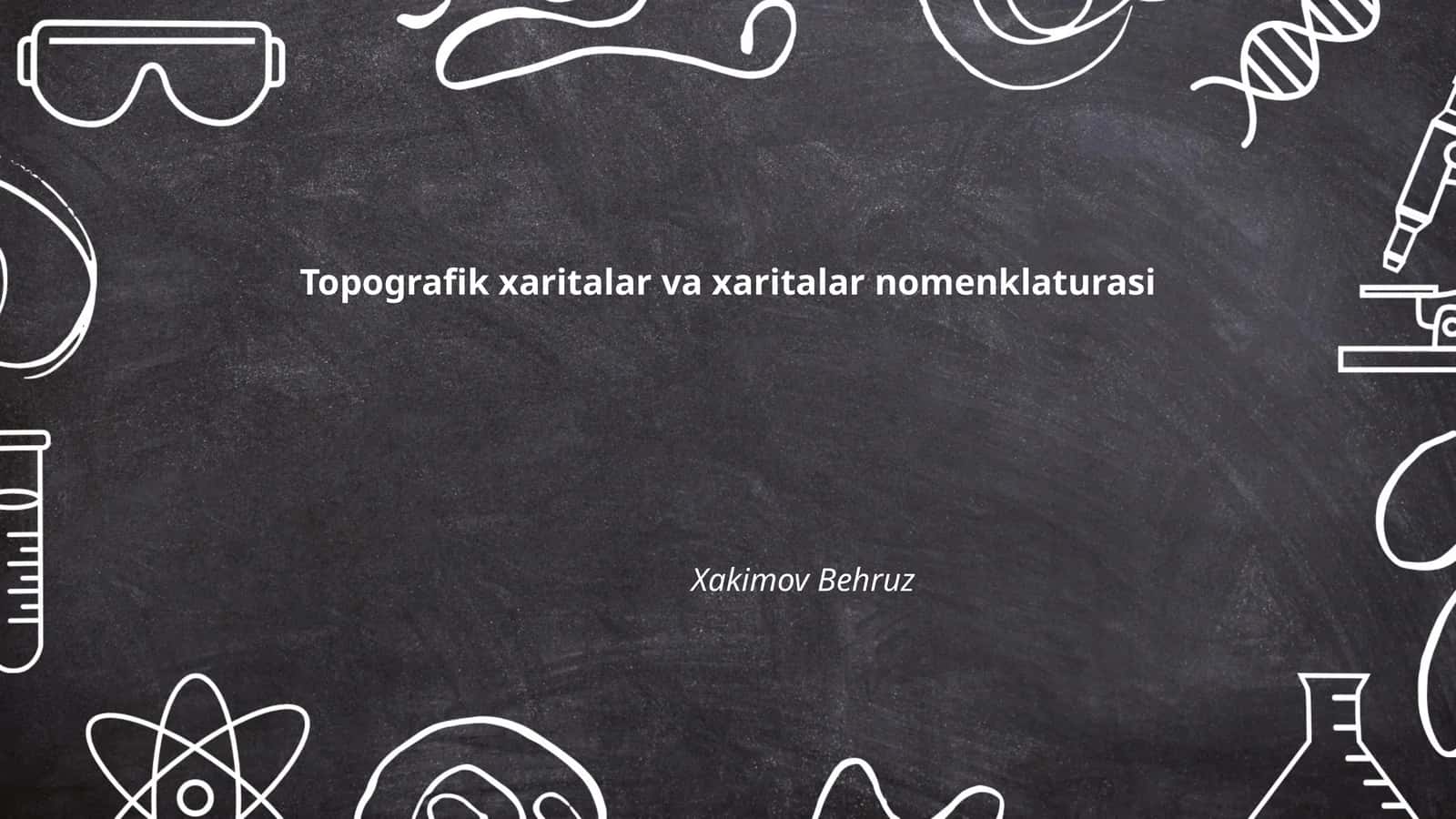 Topografik xaritalar va xaritalar nomenklaturasi 1