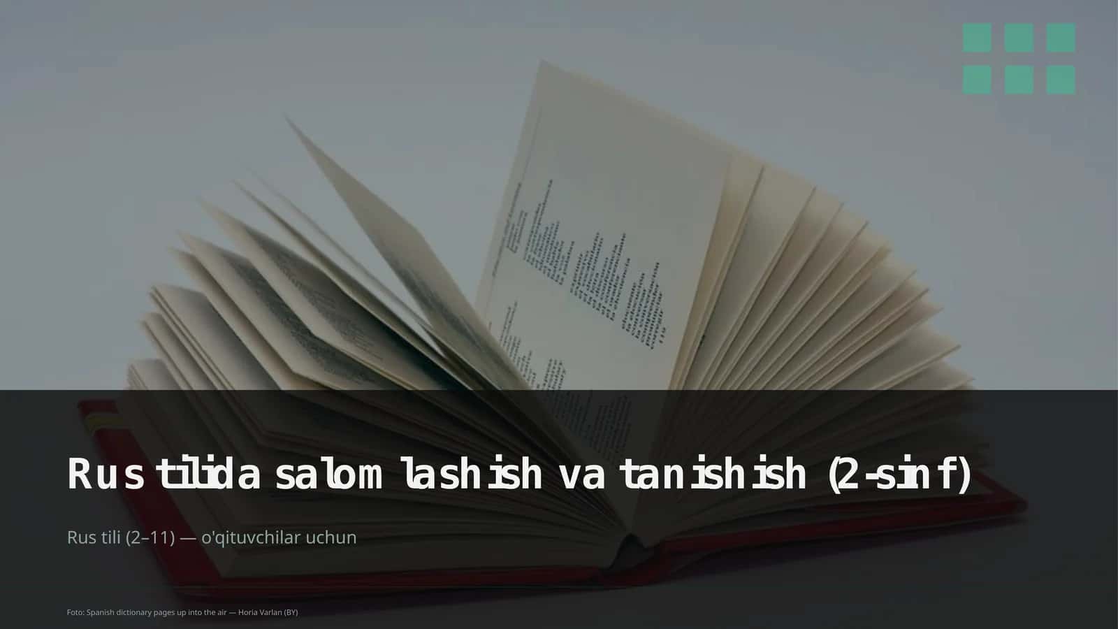 Rus tilida salomlashish va tanishish (2-sinf) 1