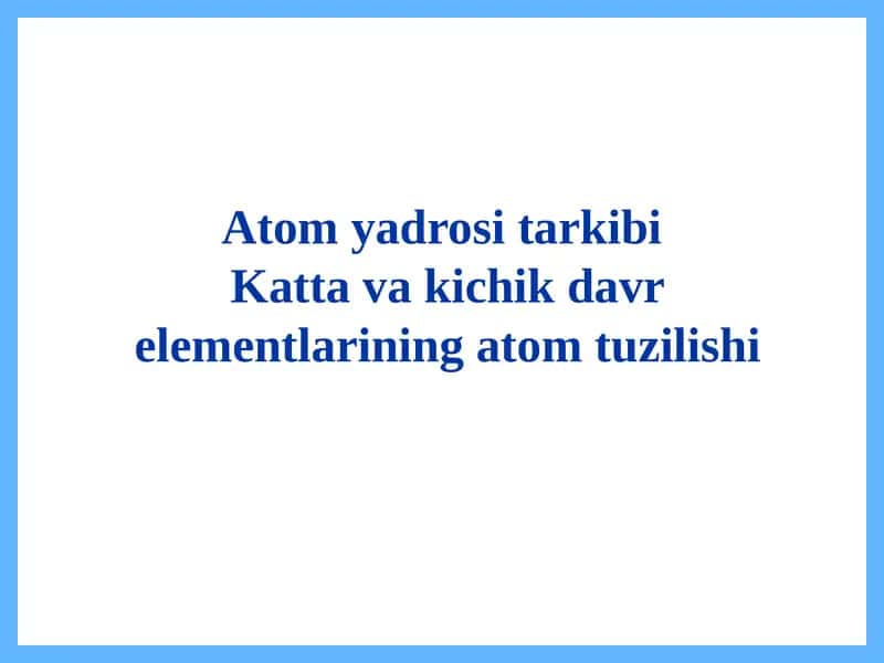 Atomyadrositarkibi 1