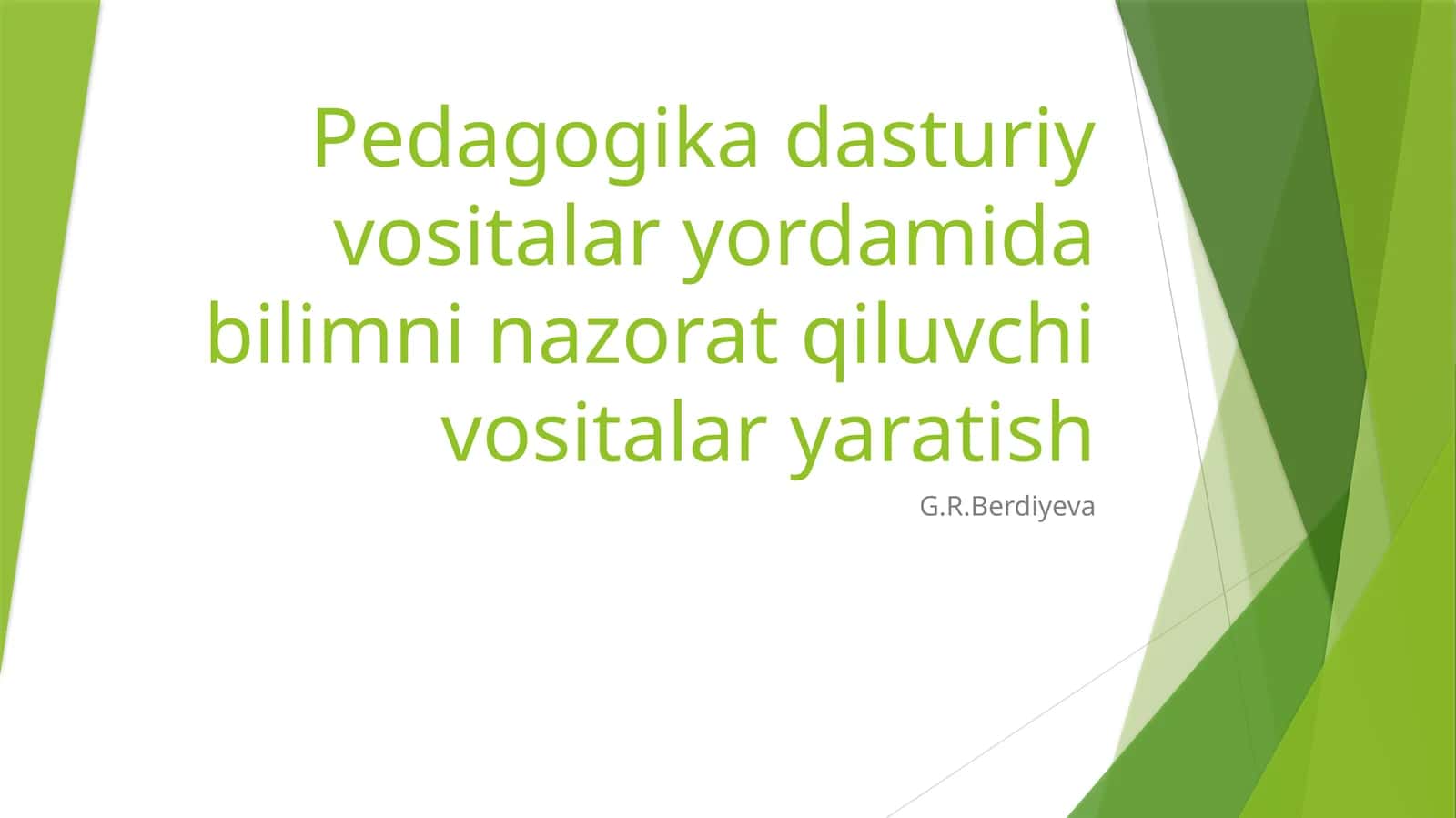 Pedagogik dasturiy vositalaryordamidabilimninazoratqiluvchivositalaryaratish 1