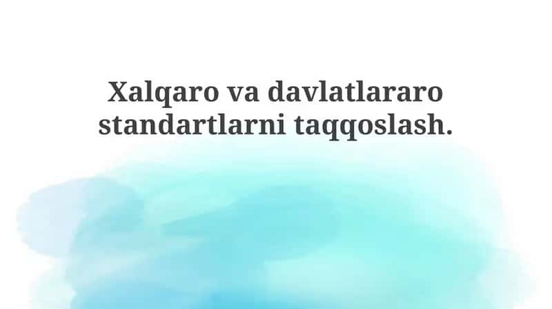 Xalqaro va davlatlararo standartlarning taqqoslash 1