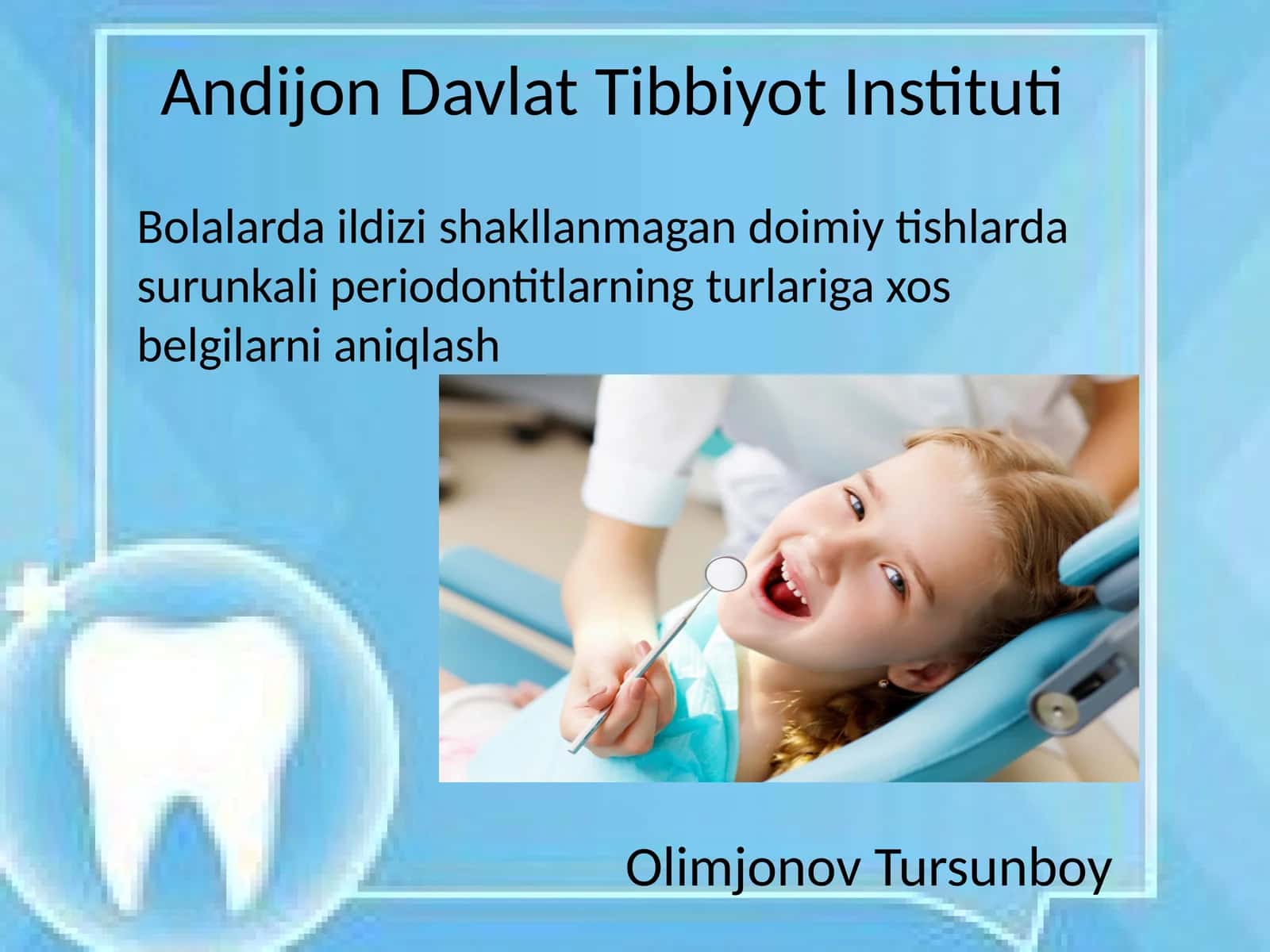 Bolalarda ildizi shakllanmagan doimiy tishlarda surunkali periodontitlarning turlariga xos belgilarni aniqlash 1