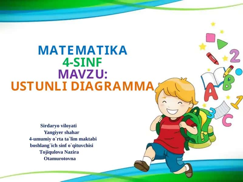 MATEMATIKA4-SINFMAVZU:USTUNLI DIAGRAMMA 1