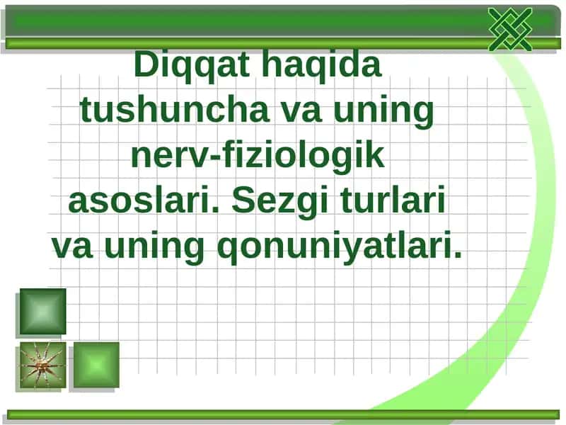 Diqqat va uning turlari 1