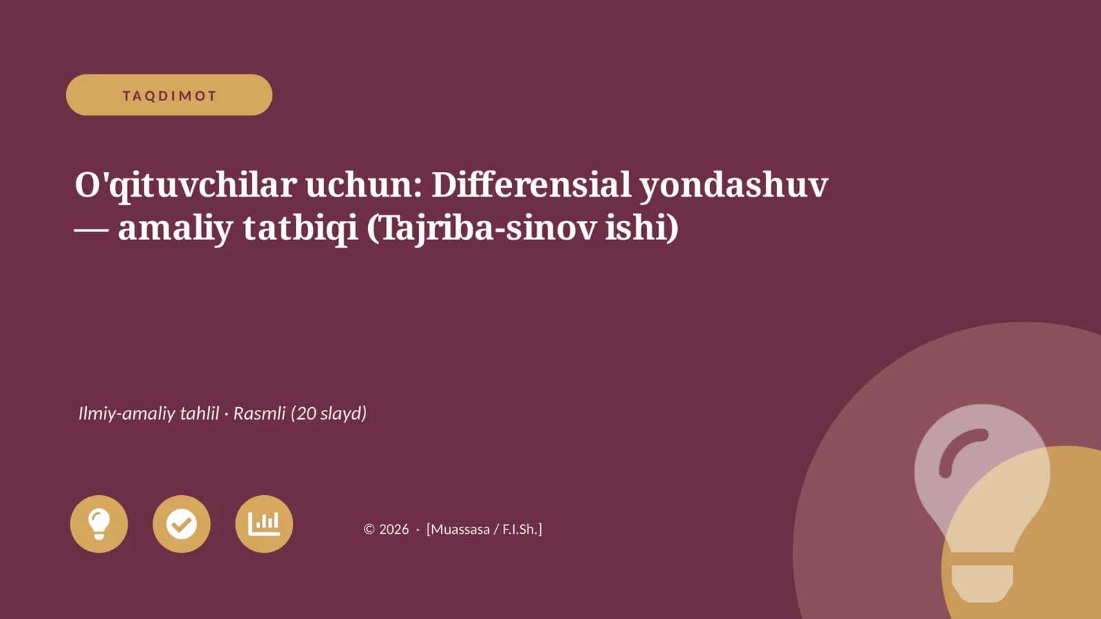 Differensial yondashuv — amaliy tatbiqi (Tajriba-sinov ishi) 1