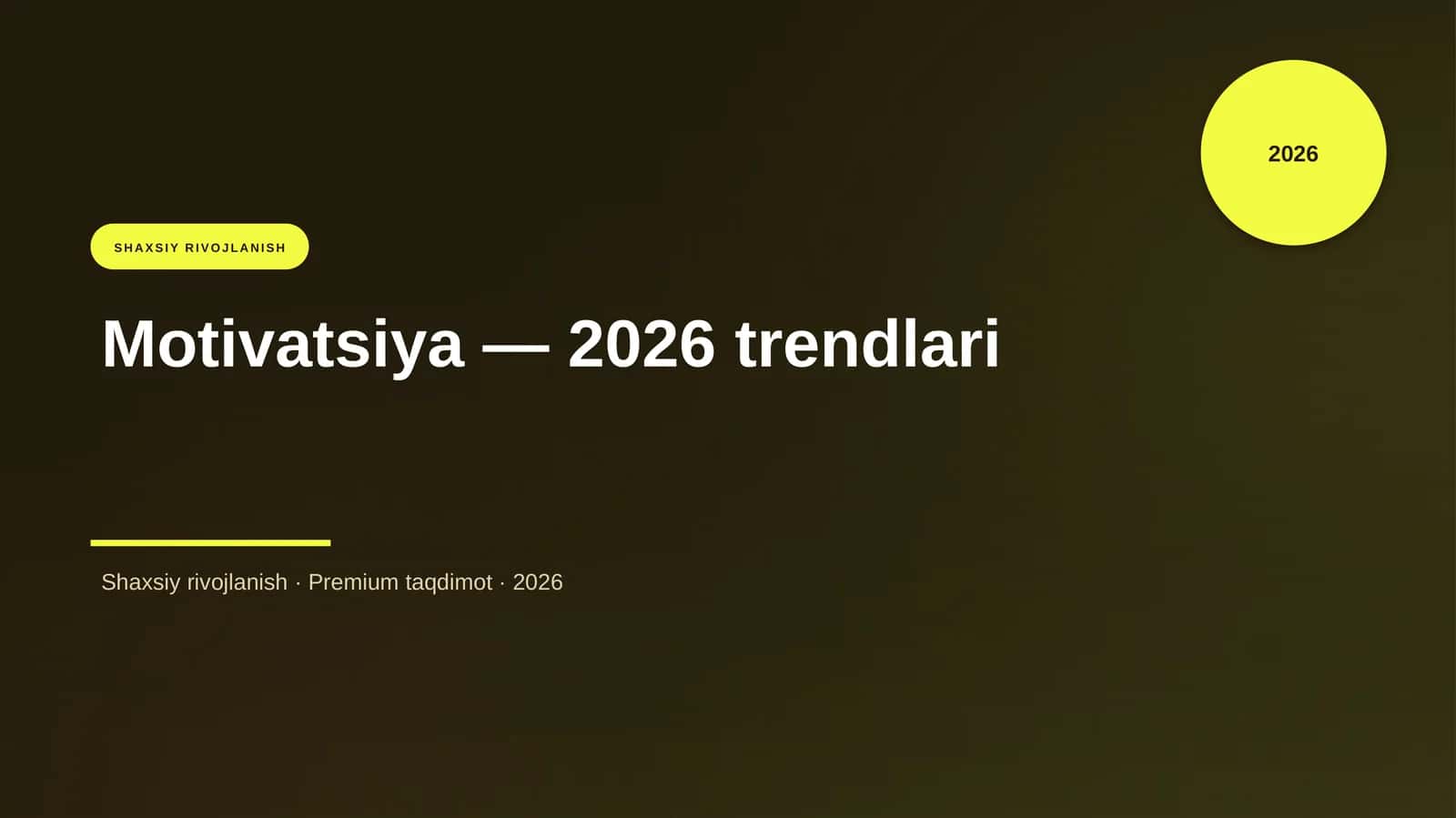 Motivatsiya — 2026 trendlari 1