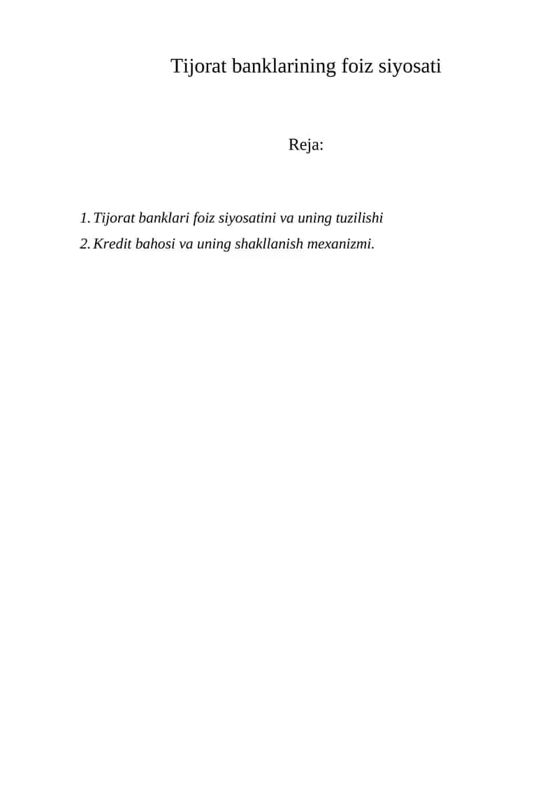 Tijorat banklarining foiz siyosati