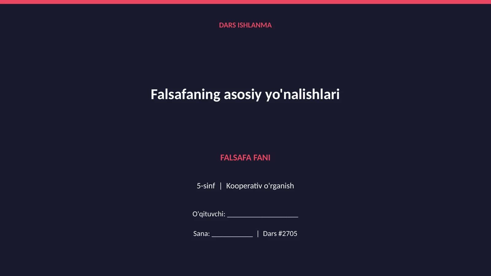 Falsafaning asosiy yo'nalishlari 1