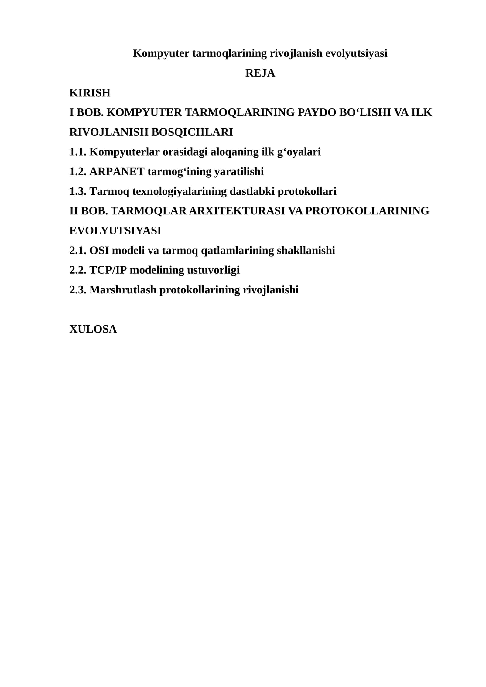 Kompyuter tarmoqlarining rivojlanish evolyutsiyasi 1