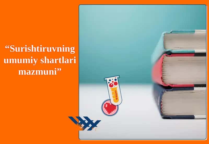 Surishtiruvning umumiy shartlari 1