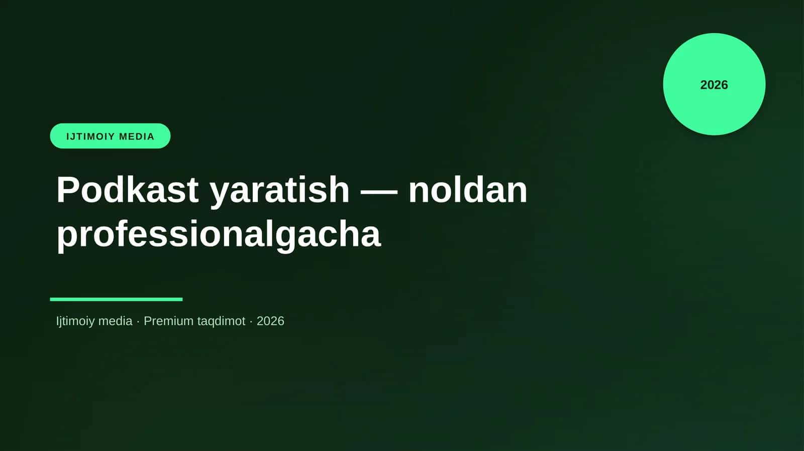 Podkast yaratish — noldan professionalgacha 1