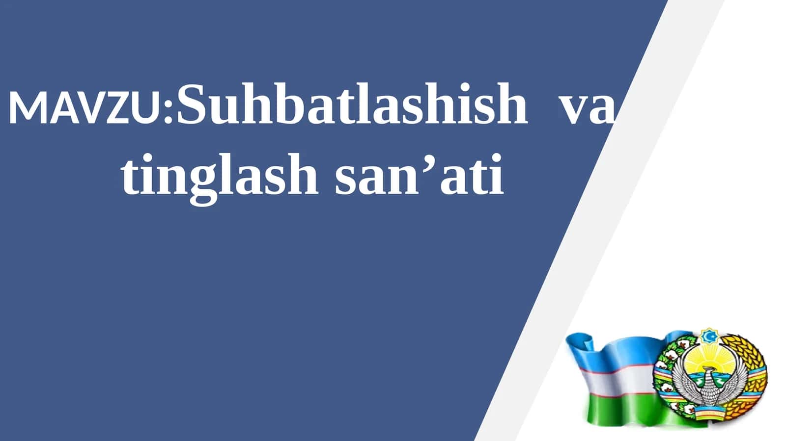 Suhbatlashish va tinglashning san'ati 1
