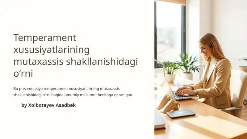 Temperament xususiyatlarining mutaxassis shakllanishi 1