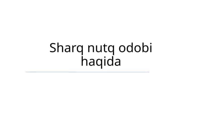 Sharq nutq odobi 1