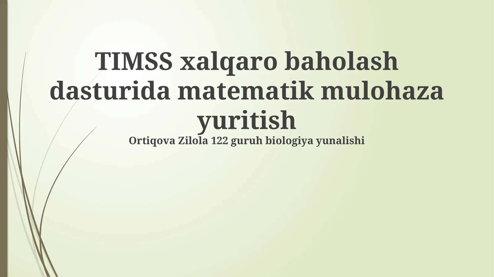 TIMSS xalqaro baholash dasturi 1