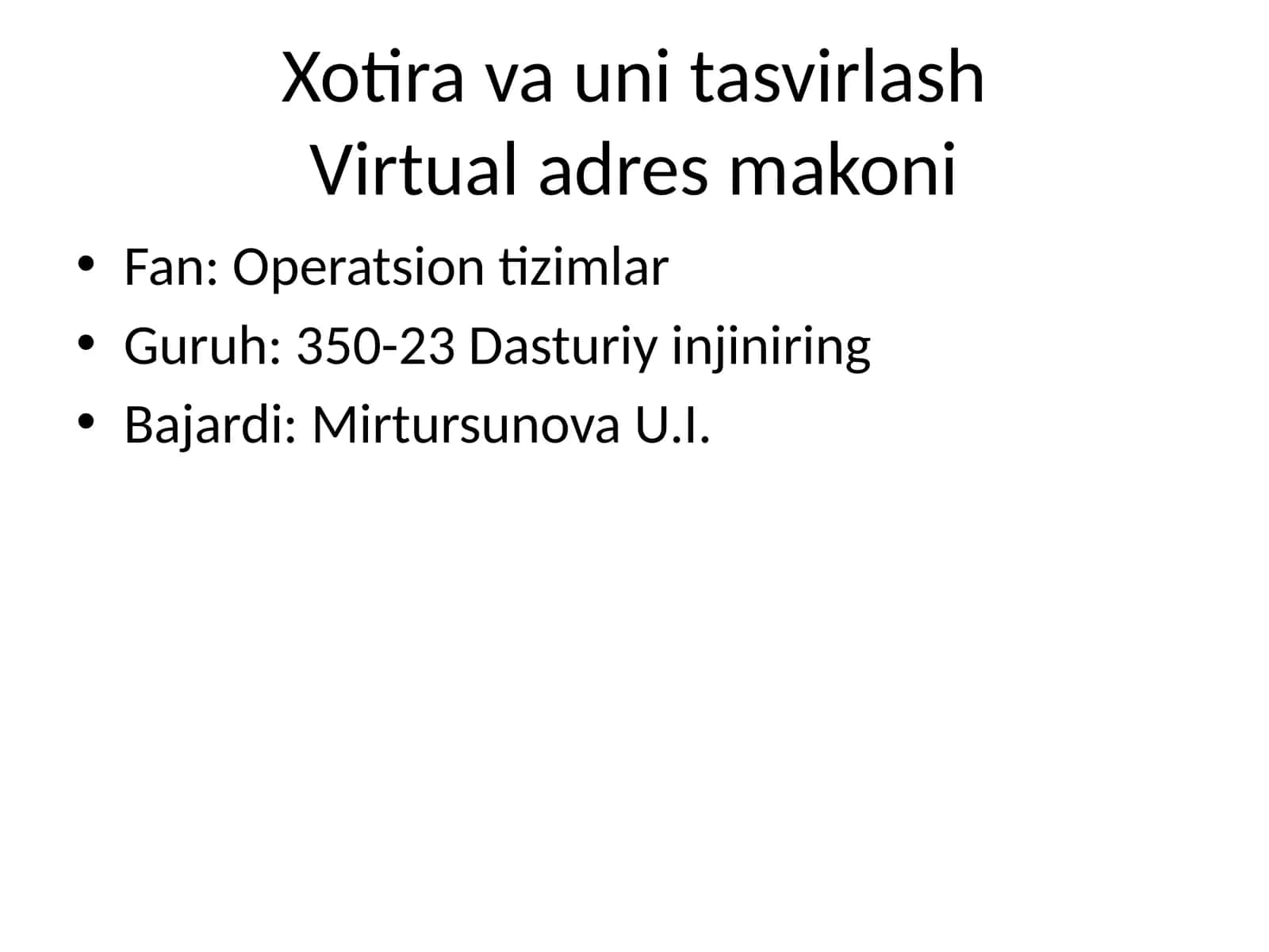Xotira va virtual adres makoniDastur 1
