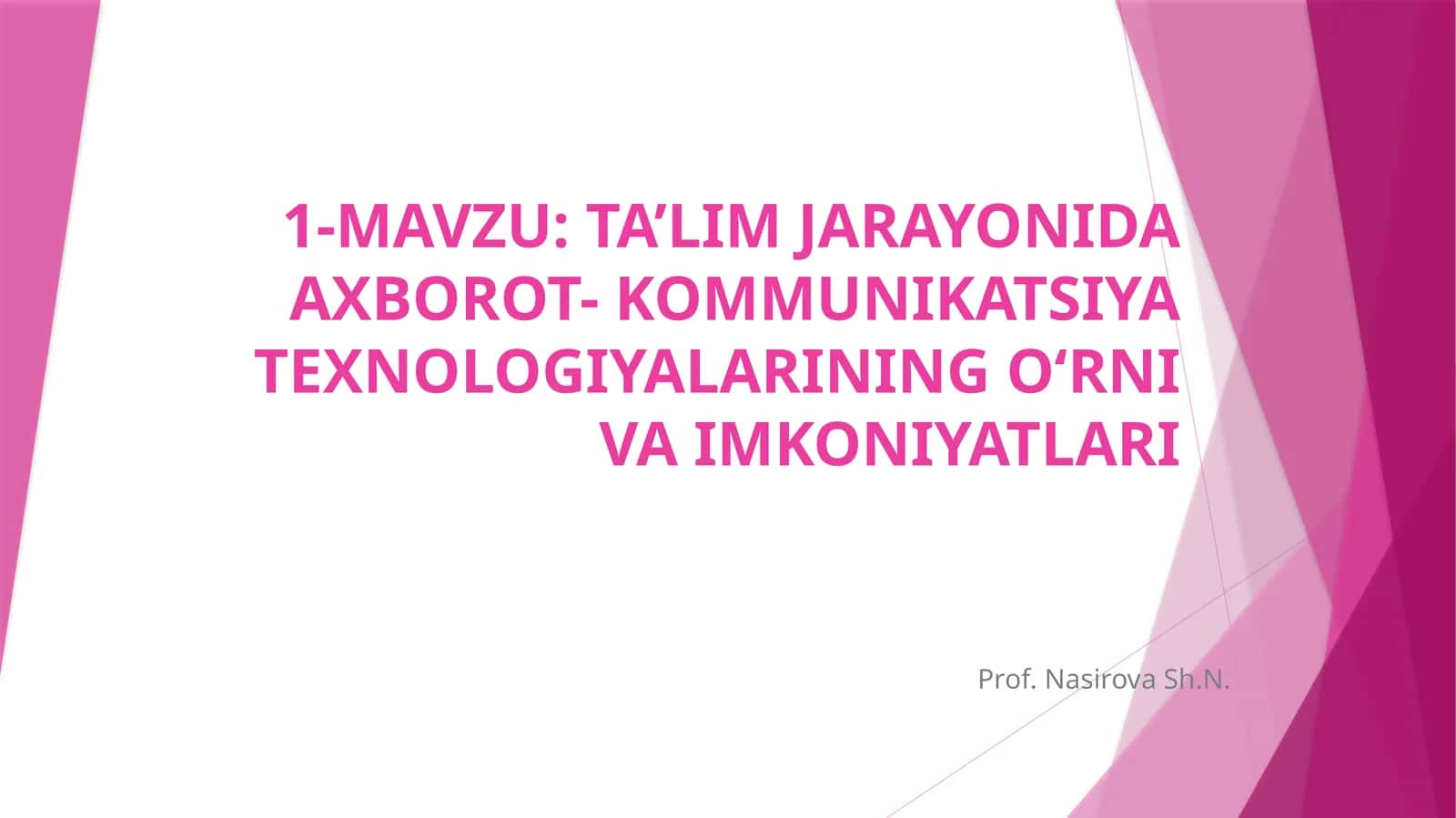 TA’LIM JARAYONIDA AXBOROT- KOMMUNIKATSIYA TEXNOLOGIYALARINING O‘RNI VA IMKONIYATLARI 1