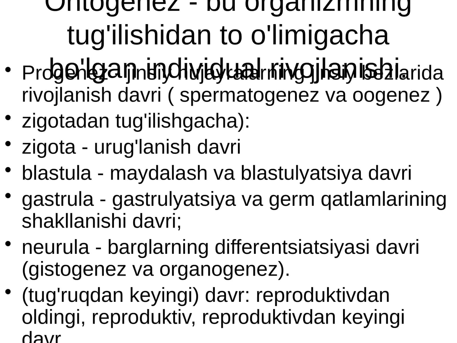 Ontogenez va Progenezning jarayonlari 1