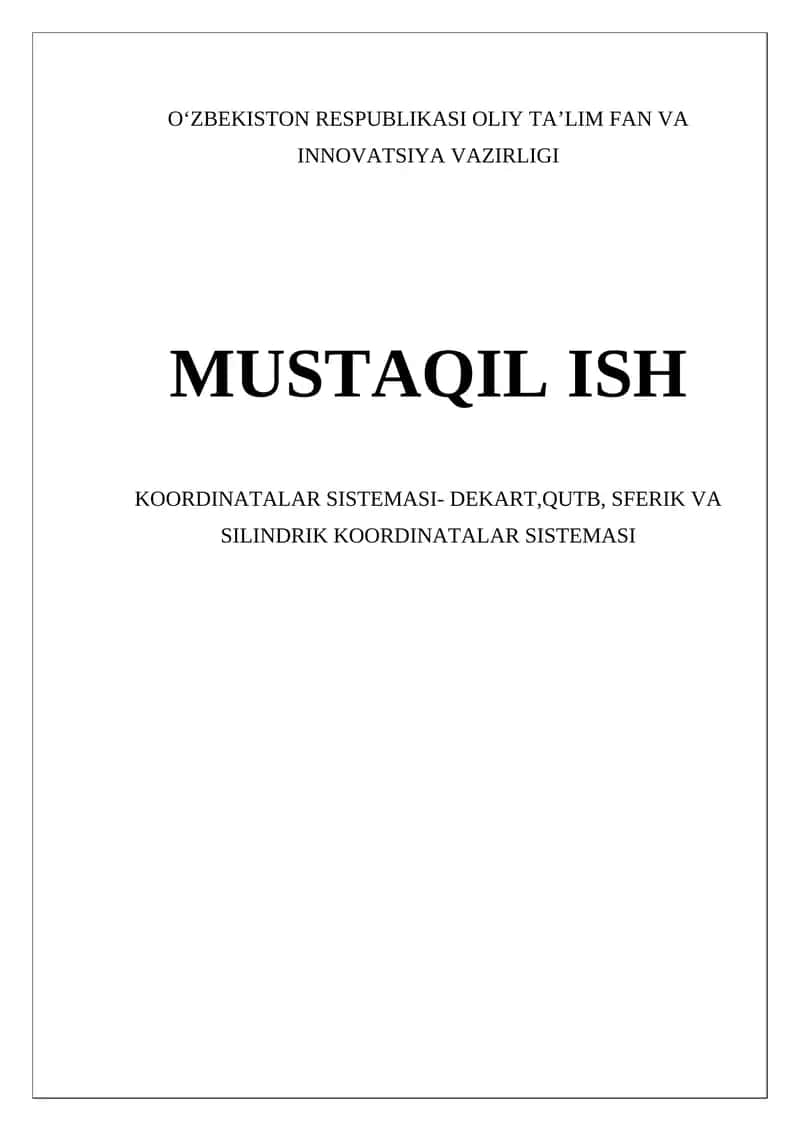 Dekart, Qutub, Sferik va Silindrik Koordinatalar Sistemasi 1
