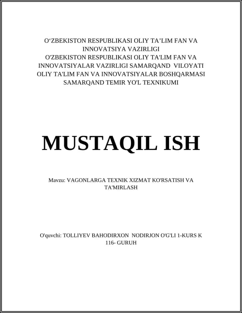 VAGONLARGA TEXNIK XIZMAT KO'RSATISH VA TA'MIRLASH 1
