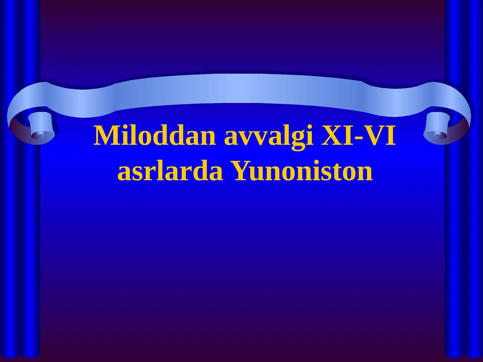 Yunoniston Tarixi 1