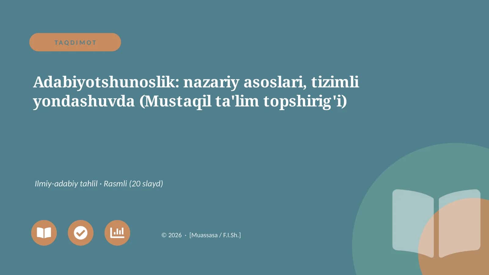 Adabiyotshunoslik: nazariy asoslari, tizimli yondashuvda (Mustaqil ta'lim topshirig'i) 1
