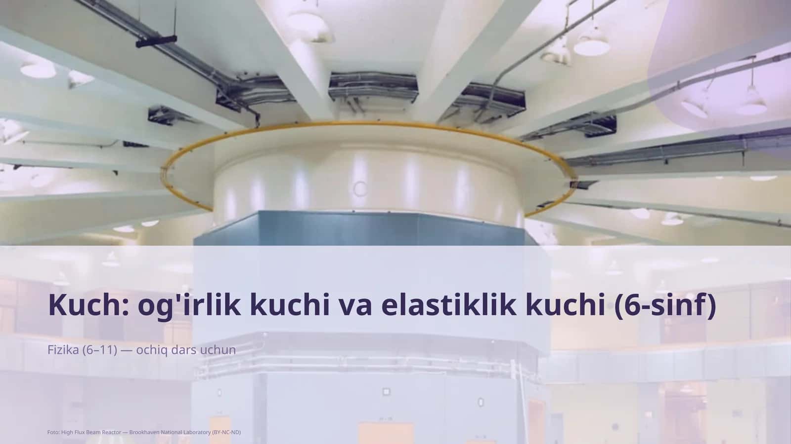 Fizika (6–11) — ochiq dars uchun 1