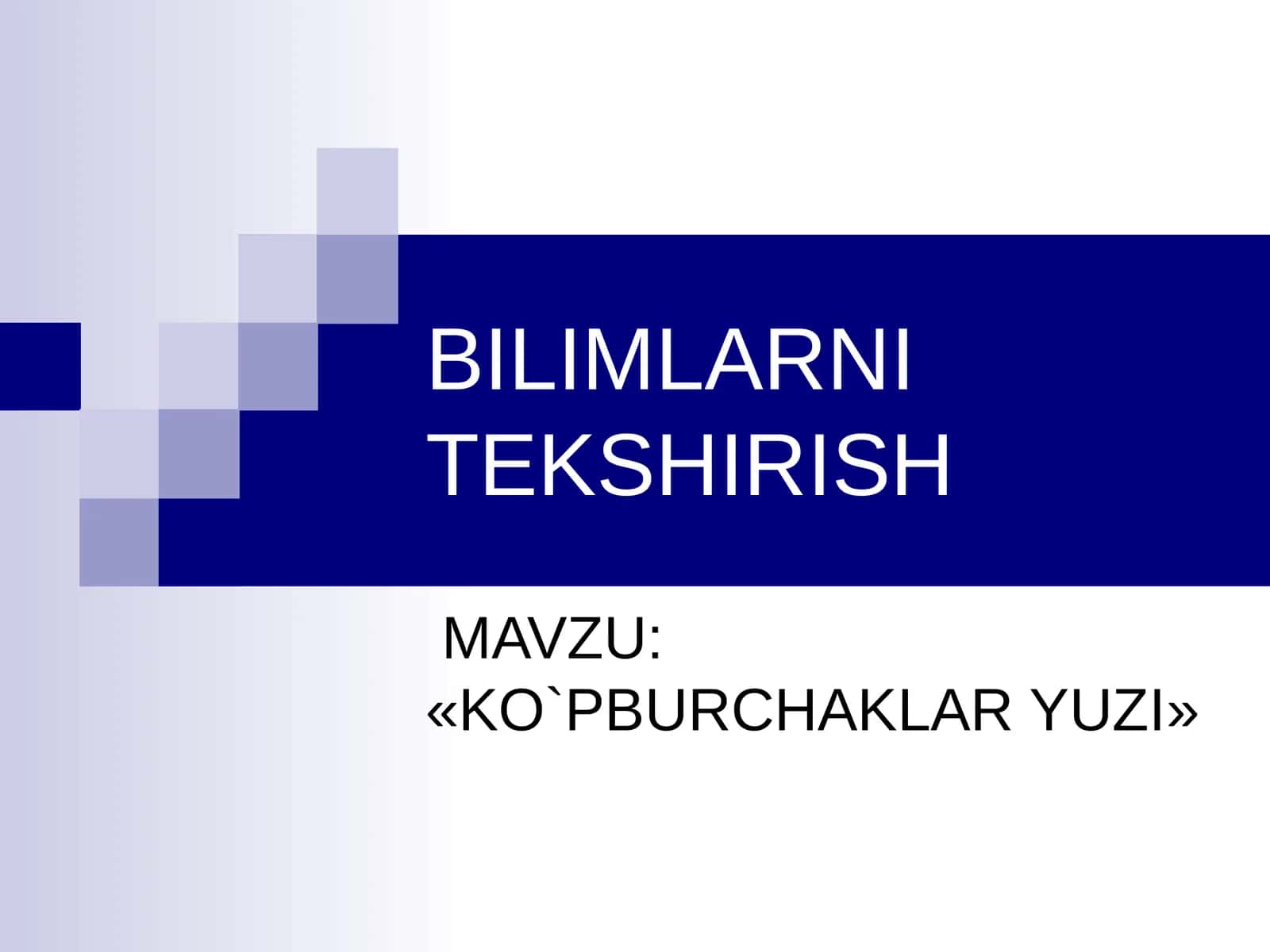 «KO`PBURCHAKLAR YUZI» 1