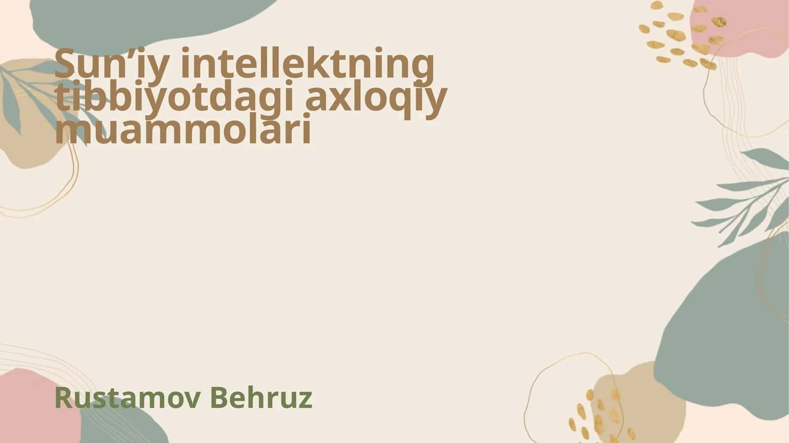 Sun’iy intellektning tibbiyotdagi axloqiy muammolari 1