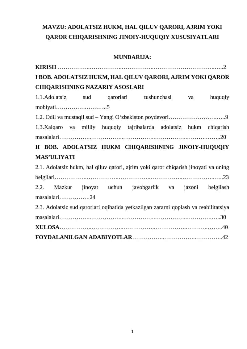 ADOLATSIZ HUKM, HAL QILUV QARORI, AJRIM YOKI QAROR CHIQARISHNING JINOIY-HUQUQIY XUSUSIYATLARI 1