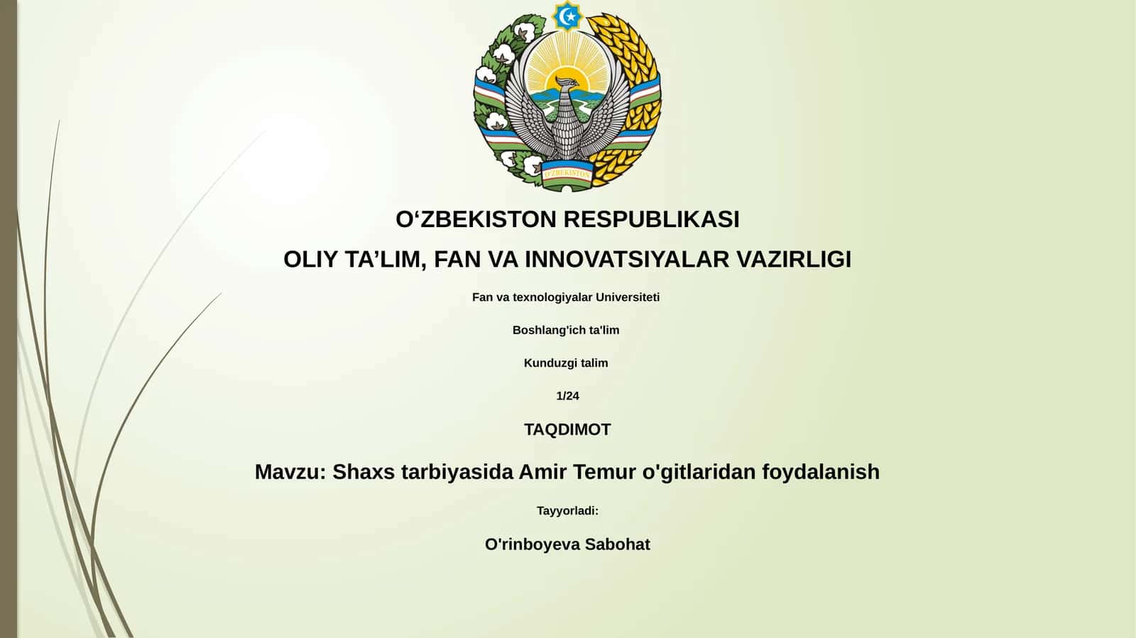 Shaxs tarbiyasida Amir Temur o'gitlaridan foydalanish 1