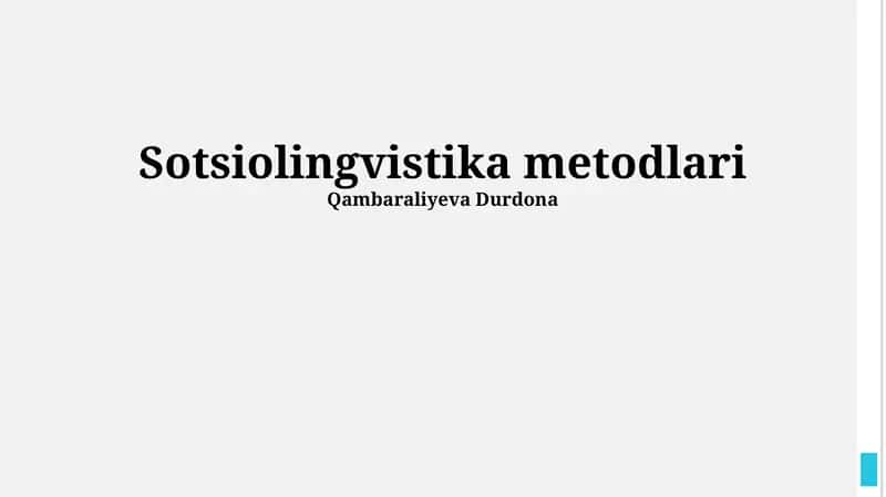 Sotsiolingvistika metodlari 1