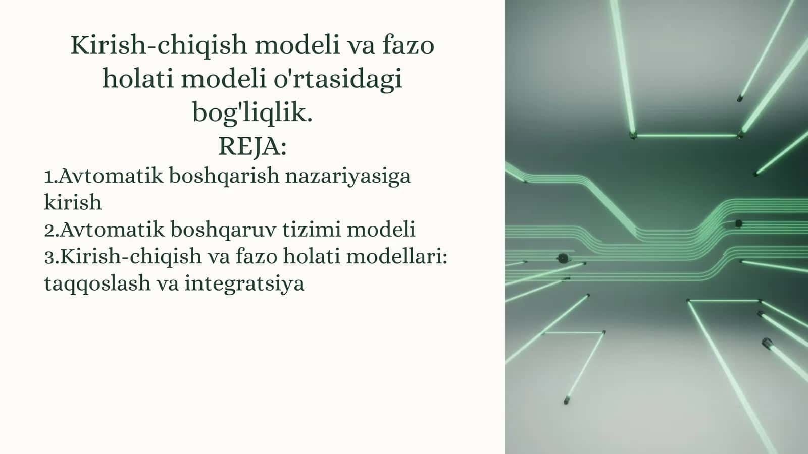 Kirish-chiqish modeli va fazo holati modeli o'rtasidagi bog'liqlik 1