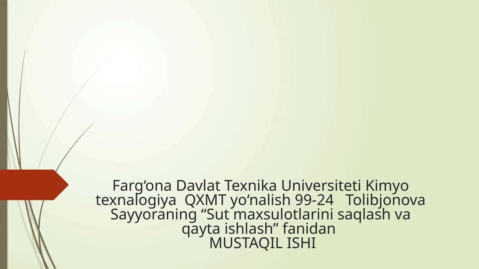 Sut maxsulotlarini saqlash va qayta ishlash 1