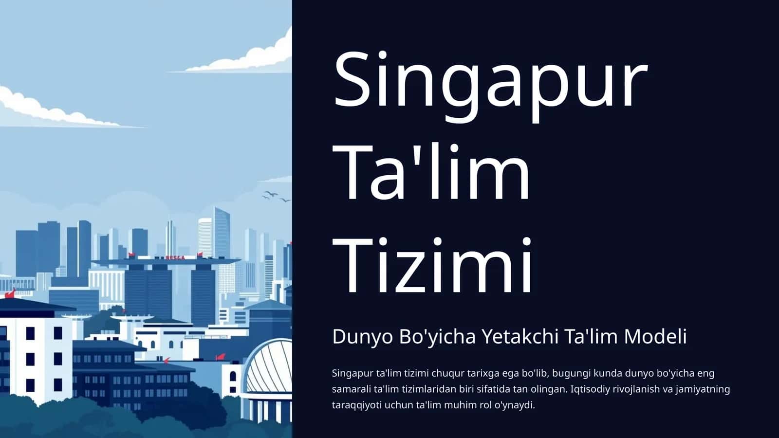 Singapur Ta'lim Tizimi 1