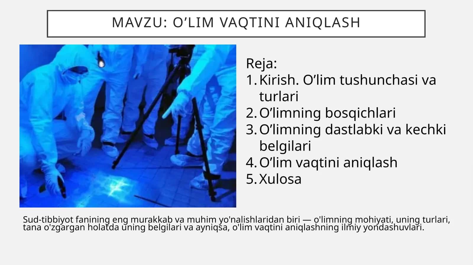 O’lim vaqtini aniqlash 1