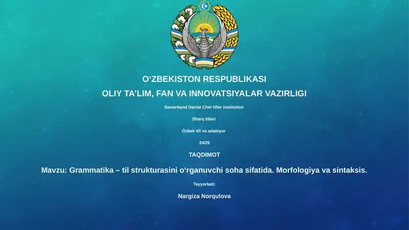 Grammatika – til strukturasini o‘rganuvchi soha sifatida 1