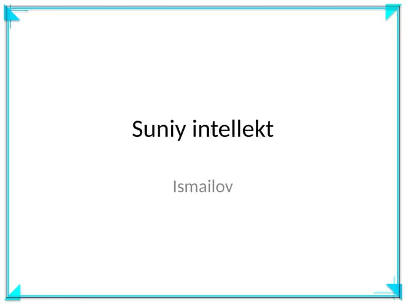 Suniy intellekt 1
