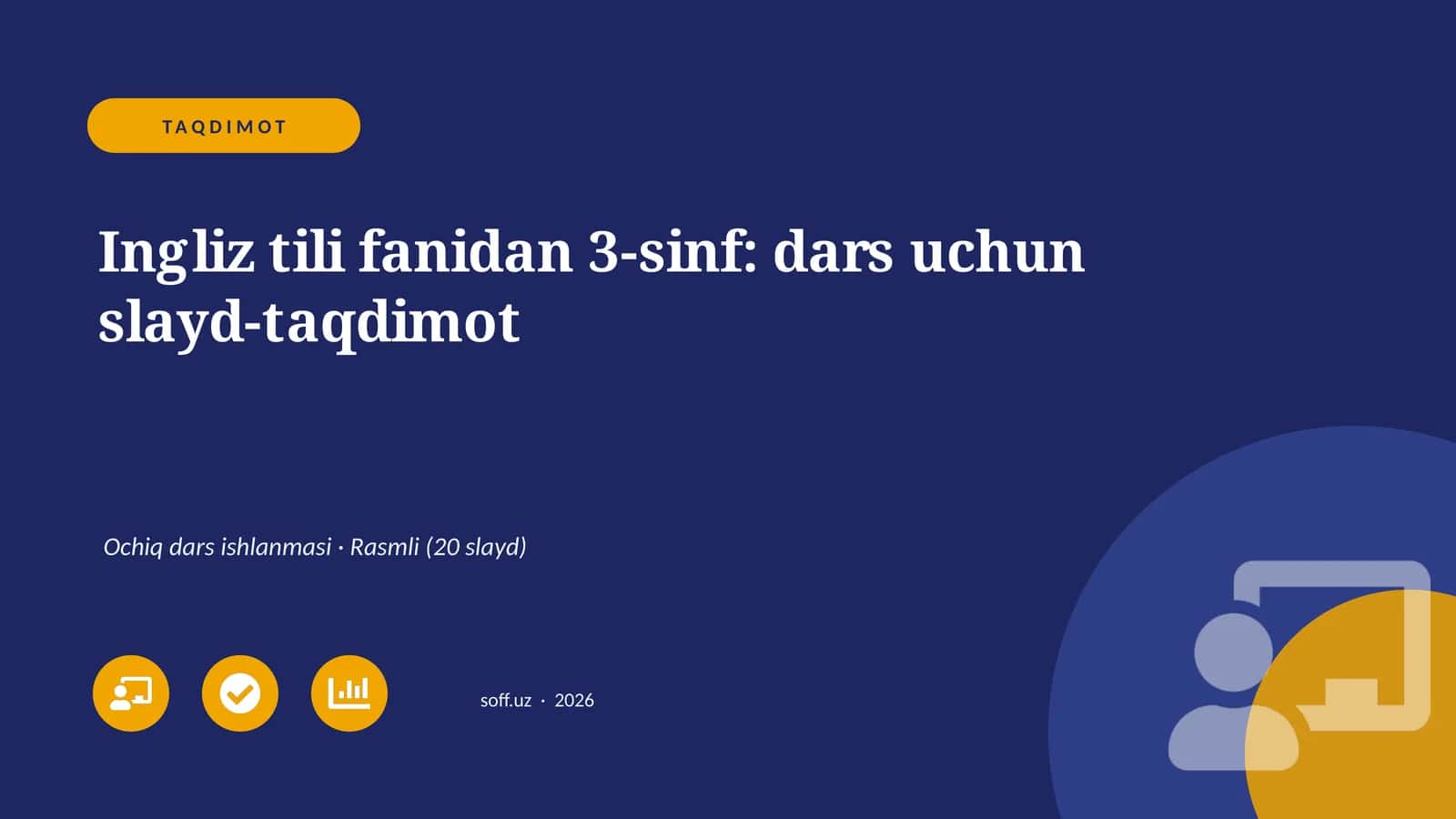 Ingliz tili fanidan 3-sinf: dars uchun slayd-taqdimot 1