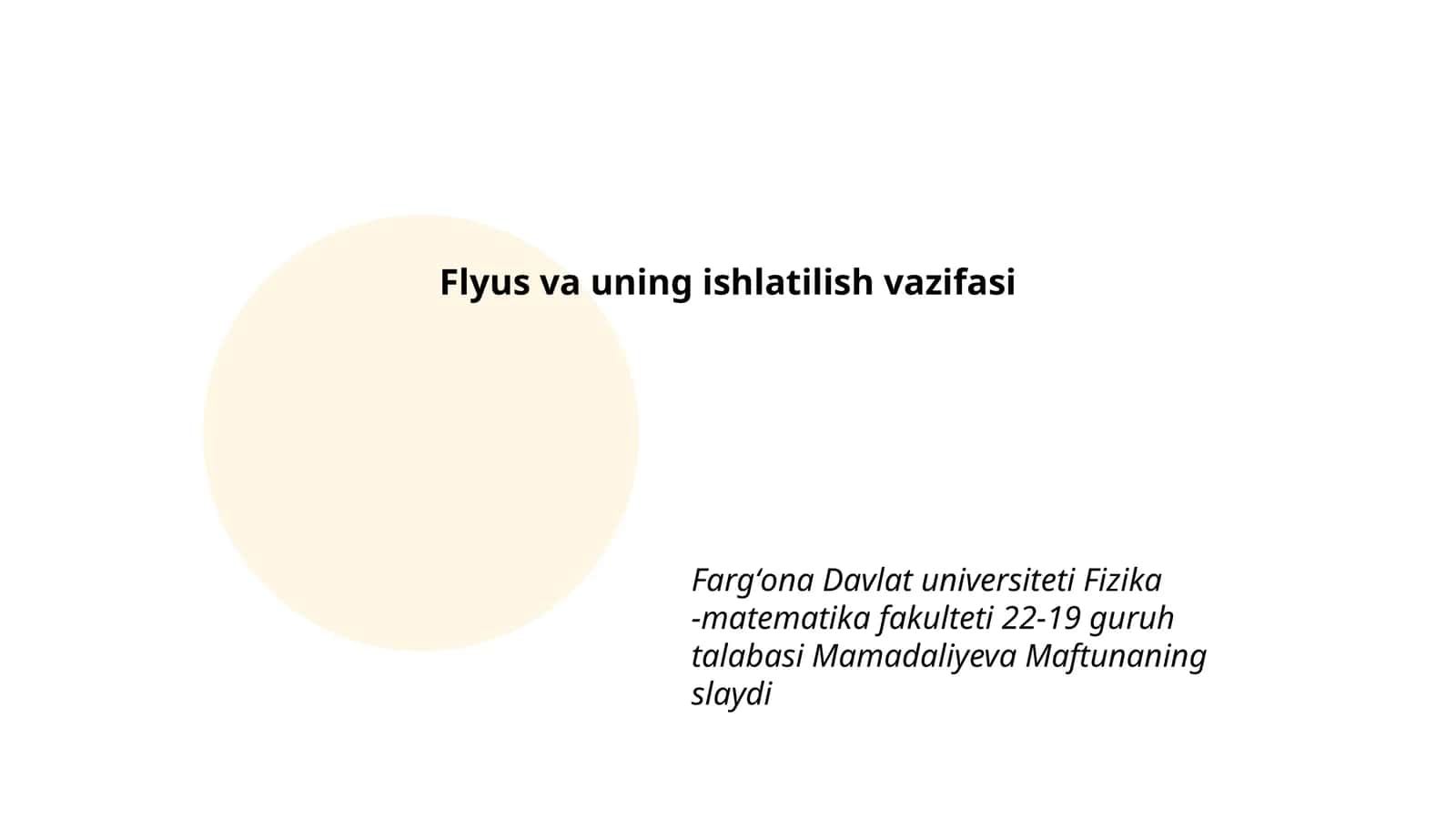Flyus va uning ishlatilish vazifasi 1