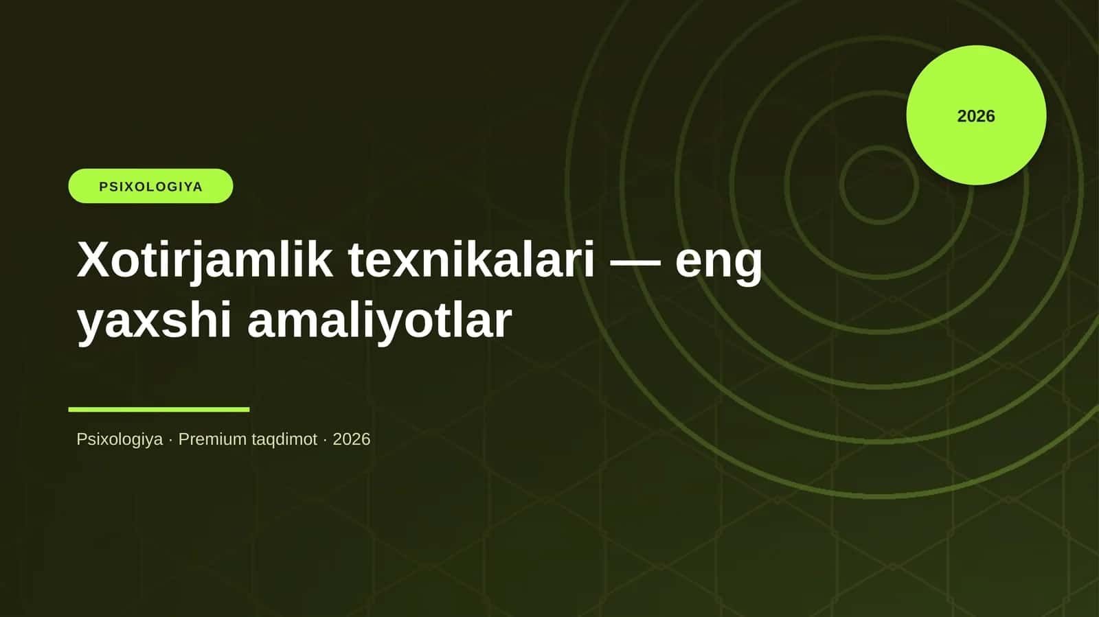 Xotirjamlik texnikalari — eng yaxshi amaliyotlar 1
