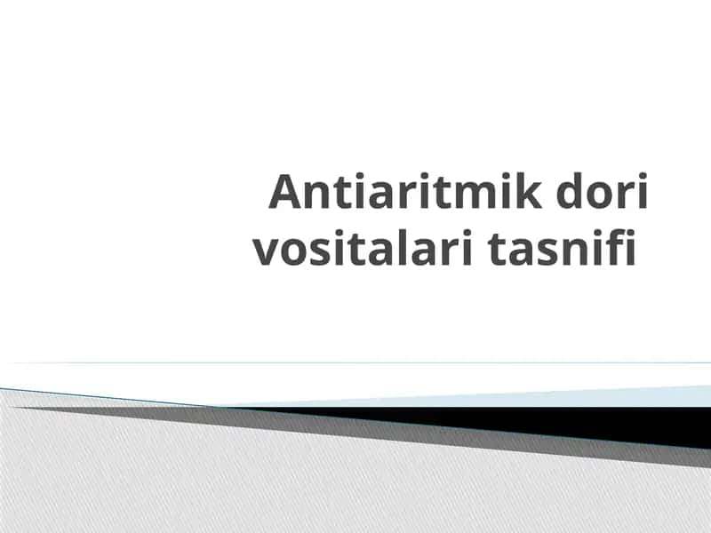 Antiaritmik dori vositalari 1