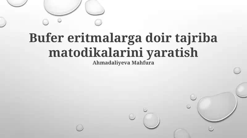 Buffer Eritmalarga Doir Tajriba Matodikalarini Yaratish 1