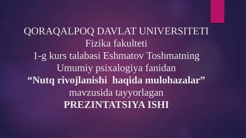 Nutq rivojlanishi  haqida mulohazalar. 1