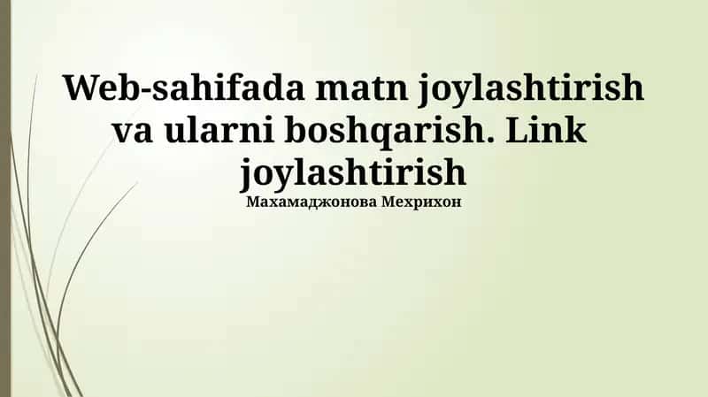 Veb-sahifada matnni joylashtirish va formatlash 1