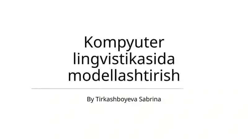 Modellashtirish Usullari va Algoritmlari 1