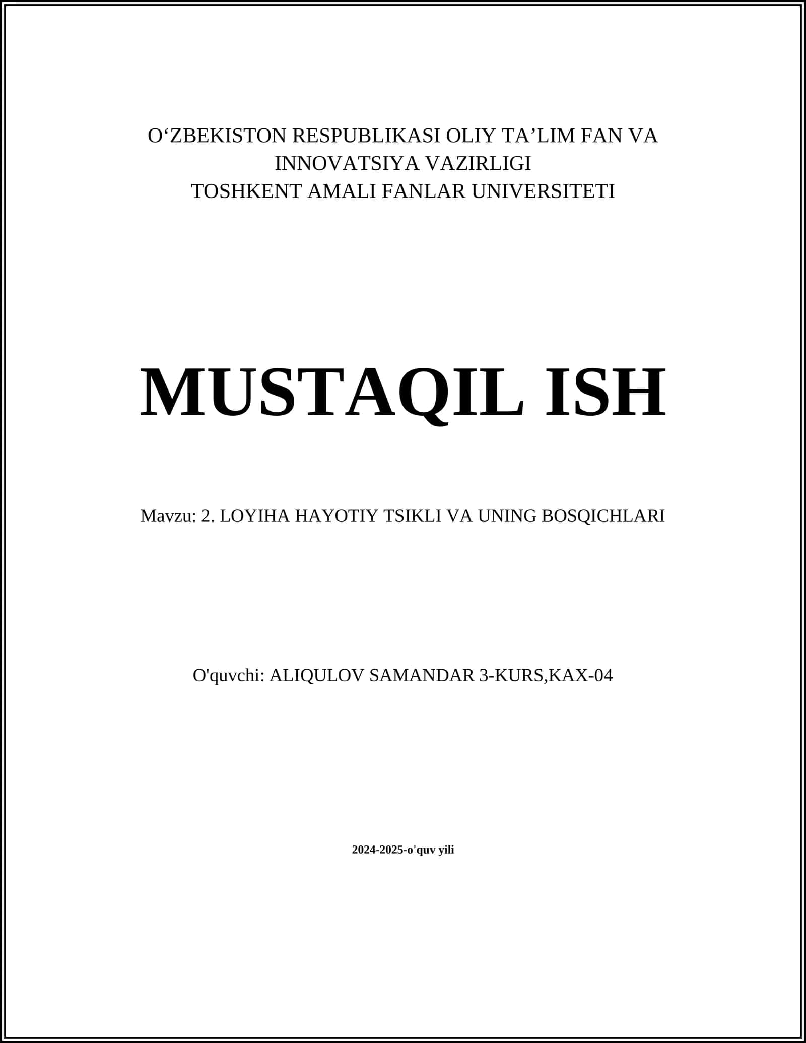 LOYIHA HAYOTIY TSIKLI VA UNING BOSQICHLARI 1