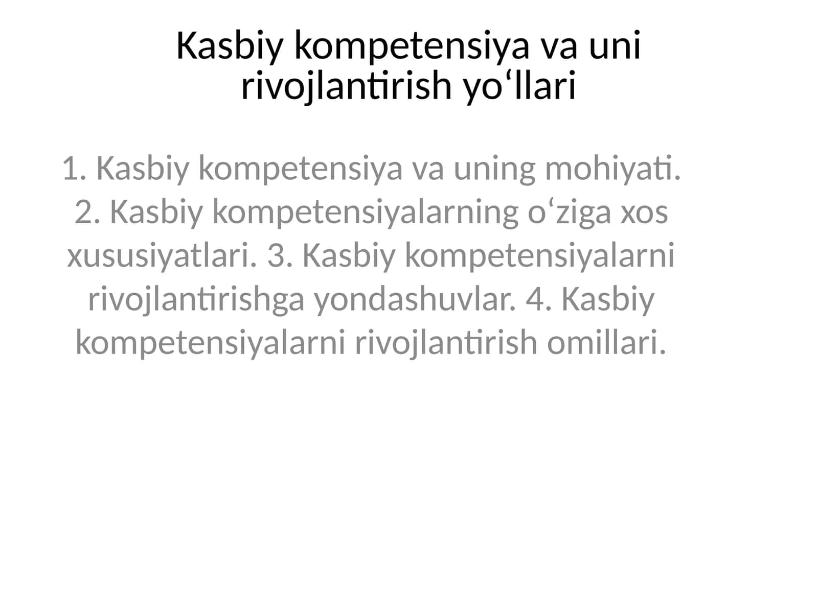 Kasbiy kompetensiya va uni rivojlantirish yo‘llari 1