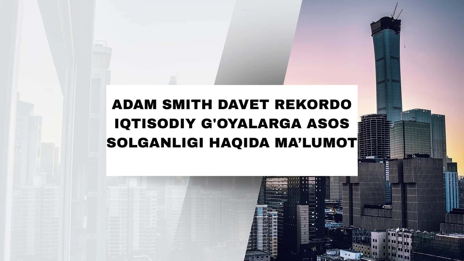 Adam Smith kim? 1
